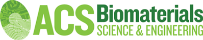 ACS Biomaterials Science &amp; Engineering