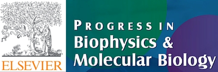 Progress in Biophysics and Molecular Biology (Elsevier)